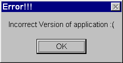 Incorrect Version of application :( [OK]